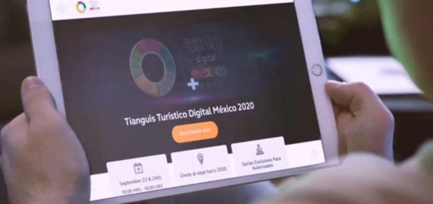 Termina el primer Tianguis Turístico Digital con ventas preliminares por cien millones de dólares
