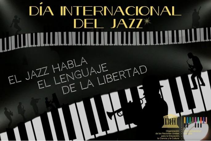 Día Internacional del Jazz 2022, por la paz y la unidad mundial
