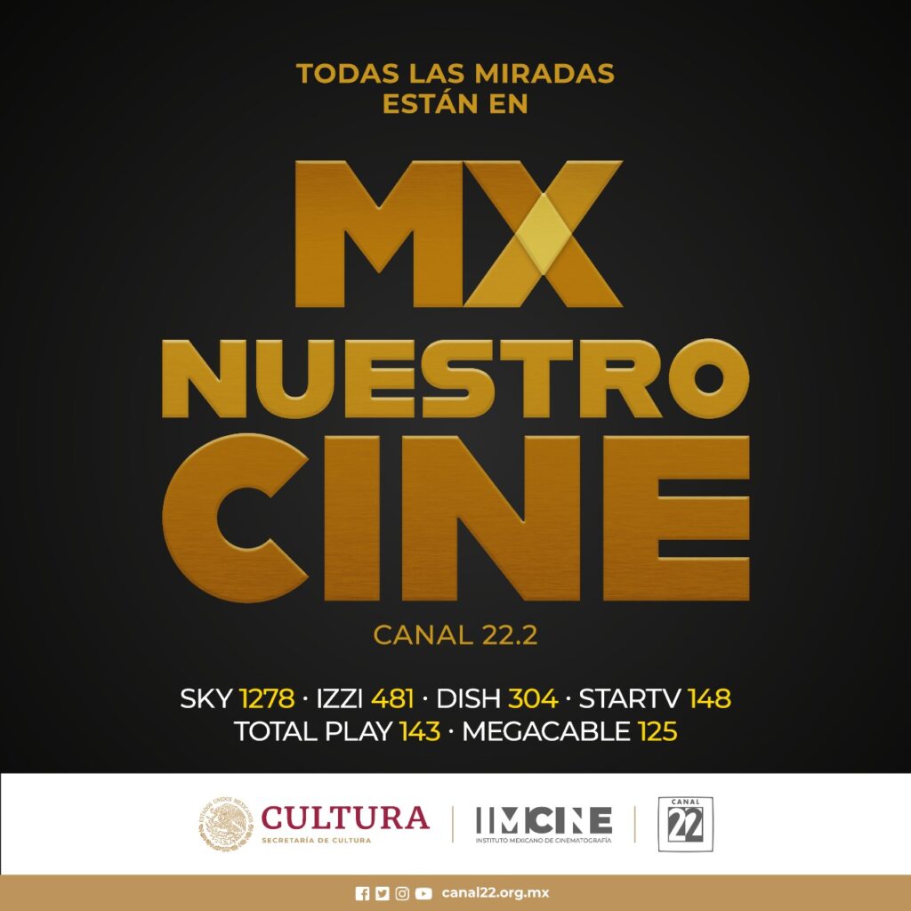 La Secretaría de Cultura anuncia el lanzamiento de Mx Nuestro Cine, canal de TV dedicado a la cinematografía mexicana